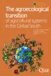 The agroecological transition of agricultural systems in the Global South reviews