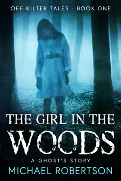 the girl in the wood: a ghost's story book cover image
