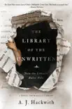 The Library of the Unwritten book summary, reviews and download