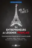 Les entrepreneurs de légende français sinopsis y comentarios