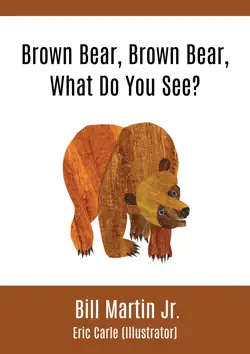 brown bear, brown bear, what do you see? book cover image