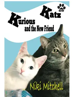 kurious katz and the new friend book cover image