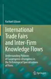 International Trade Fairs and Inter-Firm Knowledge Flows sinopsis y comentarios