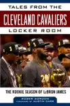 Tales from the Cleveland Cavaliers Locker Room synopsis, comments