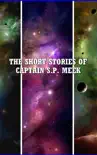 The Short Stories of Captain S.P. Meek synopsis, comments