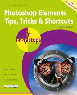 photoshop elements tips, tricks & shortcuts in easy steps imagen de la portada del libro