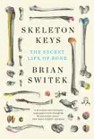 Skeleton Keys synopsis, comments