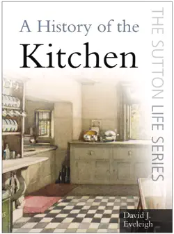 a history of the kitchen book cover image