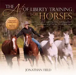 the art of liberty training for horses book cover image