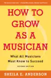 How to Grow as a Musician synopsis, comments
