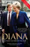 Diana - Closely Guarded Secret - New and Updated Edition synopsis, comments