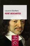 René Descartes sinopsis y comentarios