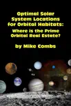 Optimal Solar System Locations for Orbital Habitats reviews