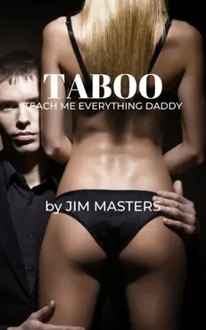 taboo: teach me everything daddy. book cover image