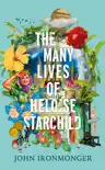 The Many Lives of Heloise Starchild sinopsis y comentarios