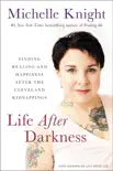 Life After Darkness synopsis, comments