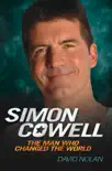Simon Cowell - The Man Who Changed the World synopsis, comments