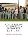 A guide for the emergency medicine resident reviews