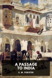 A Passage to India book summary, reviews and download