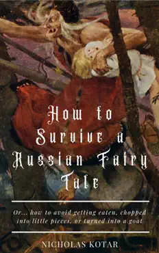 how to survive a russian fairy tale book cover image