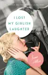I Lost My Girlish Laughter sinopsis y comentarios