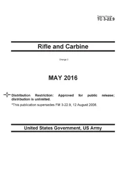 training circular tc 3-22.9 rifle and carbine change 3 november 2019 book cover image