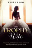 The Trophy Wife sinopsis y comentarios