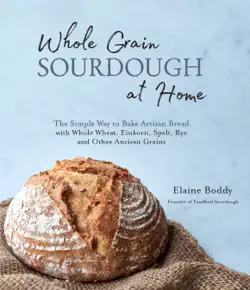 whole grain sourdough at home book cover image