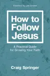 How to Follow Jesus synopsis, comments