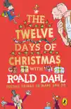 Roald Dahl's The Twelve Days of Christmas sinopsis y comentarios
