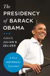 The Presidency of Barack Obama synopsis, comments