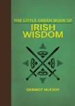 The Little Green Book of Irish Wisdom synopsis, comments