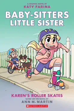 karen's roller skates: a graphic novel (baby-sitters little sister #2) book cover image
