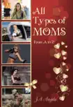 All Types of Moms synopsis, comments