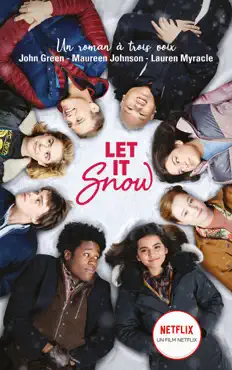 let it snow - le roman flocons d'amour à l'origine du film netflix book cover image