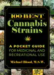 100 Best Cannabis Strains synopsis, comments