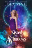 Kissed By Shadows (Kissed By Shadows Series, Book 1)