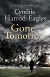 Gone Tomorrow synopsis, comments