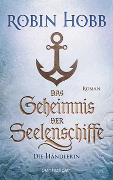 das geheimnis der seelenschiffe - die händlerin book cover image