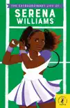 The Extraordinary Life of Serena Williams synopsis, comments
