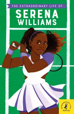 the extraordinary life of serena williams book cover image