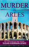 Murder in Arles synopsis, comments