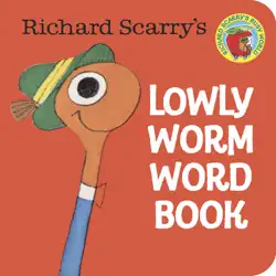 richard scarry's lowly worm word book book cover image