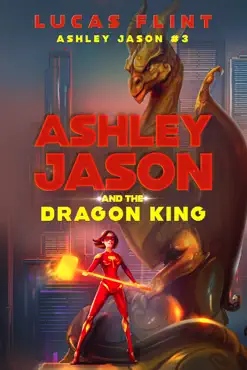 ashley jason and the dragon king book cover image