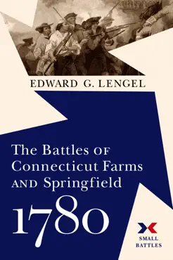 the battles of connecticut farms and springfield, 1780 book cover image