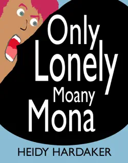 only lonely moany mona book cover image