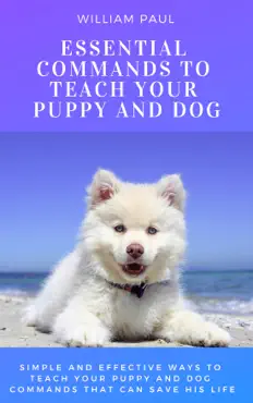essential commands to teach your puppy and dog book cover image