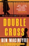 Double Cross book summary, reviews and download