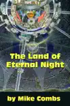 The Land of Eternal Night synopsis, comments