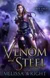 The Frey Saga Book IV: Venom and Steel sinopsis y comentarios